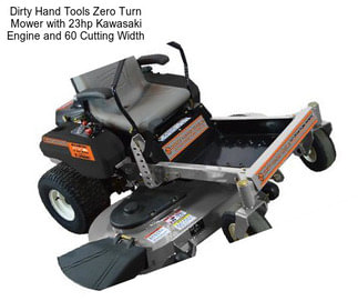 Dirty Hand Tools Zero Turn Mower with 23hp Kawasaki Engine and 60\