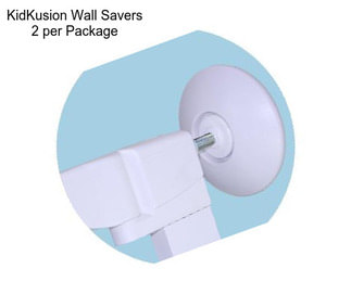 KidKusion Wall Savers 2 per Package