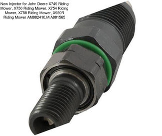 New Injector for John Deere X749 Riding Mower, X750 Riding Mower, X754 Riding Mower, X758 Riding Mower, X950R Riding Mower AM882410,MIA881565