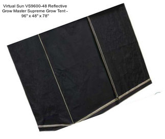 Virtual Sun VS9600-48 Reflective Grow Master Supreme Grow Tent - 96\'\' x 48\'\' x 78\'\'