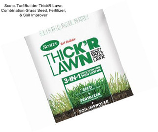 Scotts Turf Builder ThickR Lawn Combination Grass Seed, Fertilizer, & Soil Improver