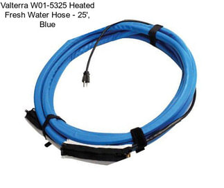 Valterra W01-5325 Heated Fresh Water Hose - 25\', Blue