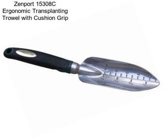 Zenport 15308C Ergonomic Transplanting Trowel with Cushion Grip