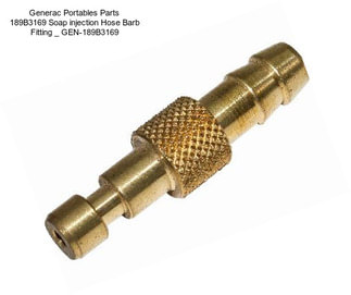 Generac Portables Parts 189B3169 Soap injection Hose Barb Fitting _ GEN-189B3169