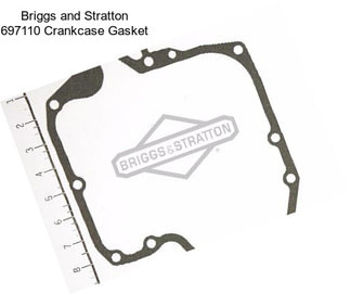 Briggs and Stratton 697110 Crankcase Gasket