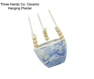 Three Hands Co. Ceramic Hanging Planter