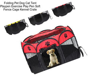 Folding Pet Dog Cat Tent Playpen Exercise Play Pen Soft Fence Cage Kennel Crate