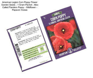 American Legion Corn Poppy Flower Garden Seeds - 1 Gram Packet - Also Called Flanders Poppy - Wildflower - Papaver rhoeas
