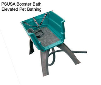 PSUSA Booster Bath Elevated Pet Bathing