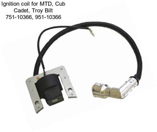 Ignition coil for MTD, Cub Cadet, Troy Bilt 751-10366, 951-10366