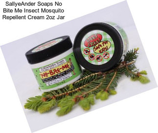 SallyeAnder Soaps No Bite Me Insect Mosquito Repellent Cream 2oz Jar