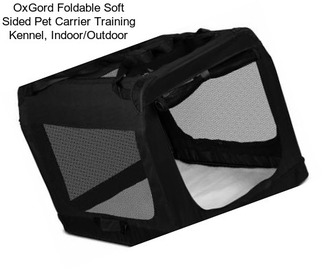 OxGord Foldable Soft Sided Pet Carrier Training Kennel, Indoor/Outdoor