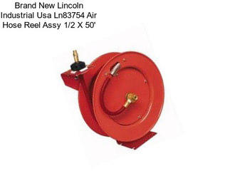 Brand New Lincoln Industrial Usa Ln83754 Air Hose Reel Assy 1/2\