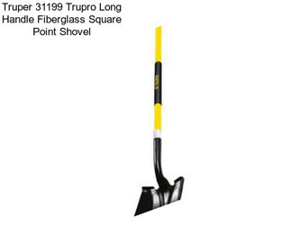 Truper 31199 Trupro Long Handle Fiberglass Square Point Shovel