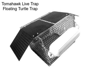 Tomahawk Live Trap Floating Turtle Trap