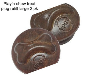 Play\'n chew treat plug refill large 2 pk