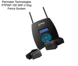 Perimeter Technologies PTPWF-100 WiFi 2 Dog Fence System