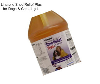 Linatone Shed Relief Plus for Dogs & Cats, 1 gal.