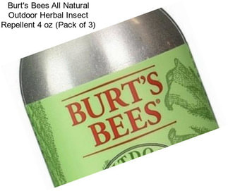 Burt\'s Bees All Natural Outdoor Herbal Insect Repellent 4 oz (Pack of 3)