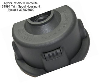 Ryobi RY29550 Homelite 51594 Trim Spool Housing & Eyelet # 308827002