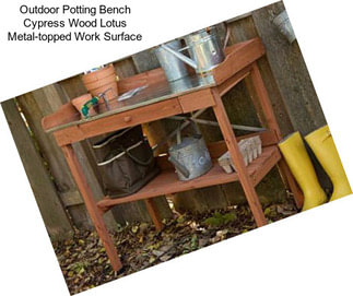 Outdoor Potting Bench Cypress Wood Lotus Metal-topped Work Surface