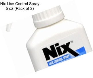 Nix Lice Control Spray 5 oz (Pack of 2)