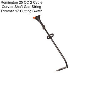 Remington 25 CC 2 Cycle Curved Shaft Gas String Trimmer 17\