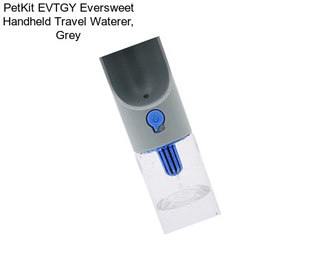 PetKit EVTGY Eversweet Handheld Travel Waterer, Grey