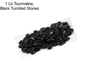 1 Lb Tourmaline, Black Tumbled Stones