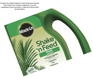 Miracle-Gro 3002910 Shake \'N Feed Continuous Release Palm Plant Food, Contains magnesium, iron and manganese to grow lush palms, cyads and tropical plants By MiracleGro