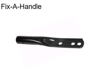 Fix-A-Handle