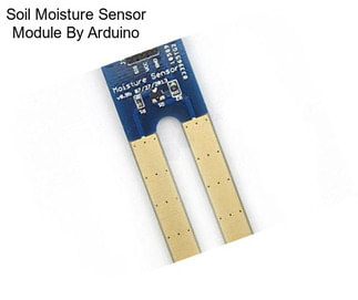 Soil Moisture Sensor Module By Arduino