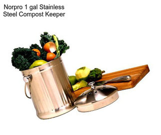Norpro 1 gal Stainless Steel Compost Keeper