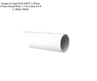 Knape & Vogt 0018-4WT3 1-Piece 3 Pole Closet Rod, 1-1/4 in Dia X 4 ft L, Steel, White