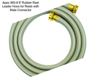 Apex 883-6 6\' Rubber Reel Leader Hose for Reels with Male Connector