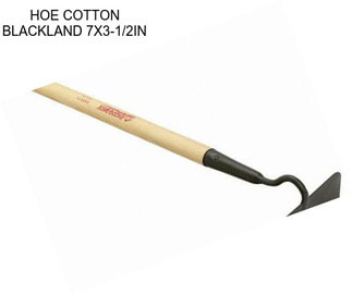 HOE COTTON BLACKLAND 7X3-1/2IN