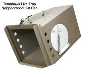 Tomahawk Live Trap Neighborhood Cat Den
