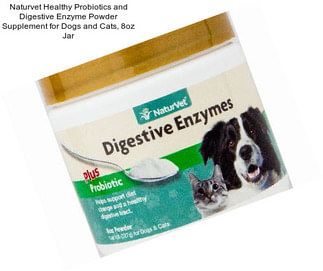 Naturvet Healthy Probiotics and Digestive Enzyme Powder Supplement for Dogs and Cats, 8oz Jar