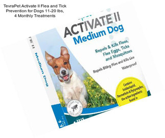 TevraPet Activate II Flea and Tick Prevention for Dogs 11-20 lbs, 4 Monthly Treatments