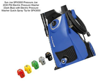 Sun Joe SPX3000 Pressure Joe 2030 PSI Electric Pressure Washer (Dark Blue) with Electric Pressure Washer Quick-Spray Tip for SPX3000