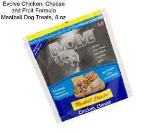 Evolve Chicken, Cheese and Fruit Formula Meatball Dog Treats, 8 oz