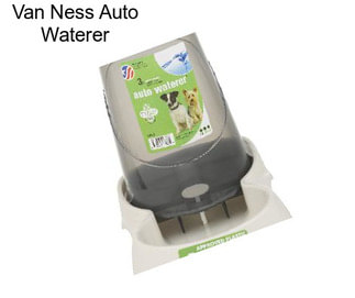 Van Ness Auto Waterer