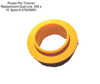 Poulan Pro Trimmer Replacement Dual Line .095 x 15\' Spool # 579238601