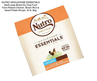 NUTRO WHOLESOME ESSENTIALS Adult Large Breed Dry Dog Food Farm-Raised Chicken, Brown Rice & Sweet Potato Recipe, 30 lb. Bag