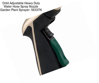 Orbit Adjustable Heavy Duty Water Hose Spray Nozzle Garden Plant Sprayer- 56337N