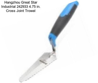 Hangzhou Great Star Industrial 242933 4.75 in. Cross Joint Trowel