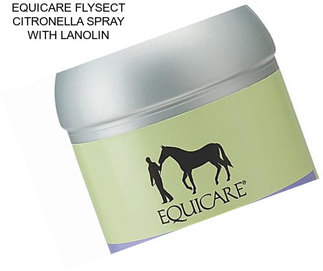 EQUICARE FLYSECT CITRONELLA SPRAY WITH LANOLIN
