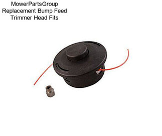 MowerPartsGroup Replacement Bump Feed Trimmer Head Fits