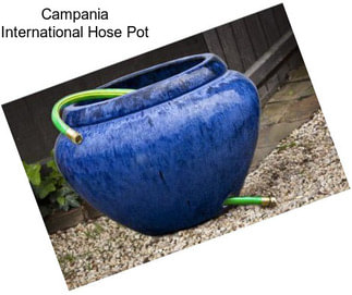 Campania International Hose Pot