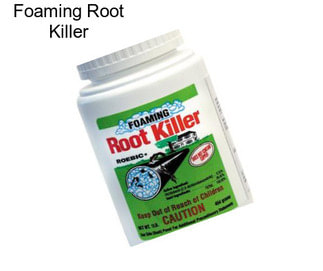 Foaming Root Killer